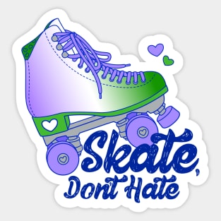 Skate, Don't Hate - Genderqueer Sticker